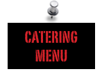 Catering 
Menu